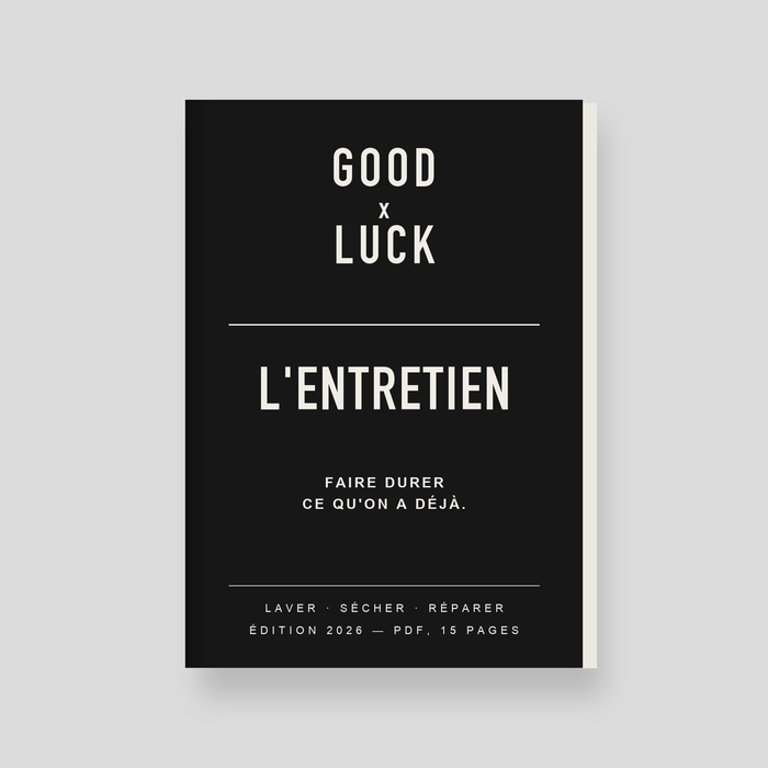 GOOD X LUCK — L'entretien (e-book)